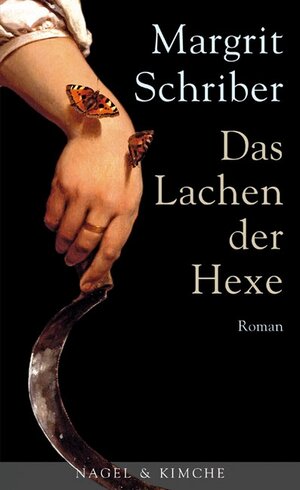 Buchcover Das Lachen der Hexe | Margrit Schriber | EAN 9783312003730 | ISBN 3-312-00373-3 | ISBN 978-3-312-00373-0