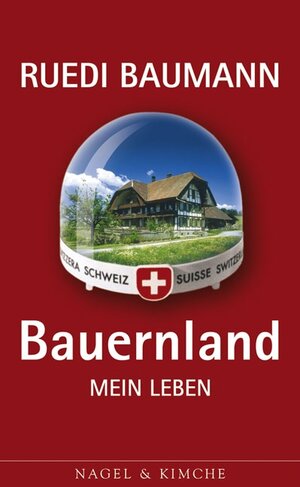 Buchcover Bauernland | Ruedi Baumann | EAN 9783312003761 | ISBN 3-312-00376-8 | ISBN 978-3-312-00376-1