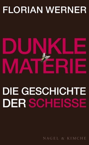 Buchcover Dunkle Materie | Florian Werner | EAN 9783312004751 | ISBN 3-312-00475-6 | ISBN 978-3-312-00475-1