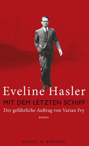 Buchcover Mit dem letzten Schiff | Eveline Hasler | EAN 9783312005635 | ISBN 3-312-00563-9 | ISBN 978-3-312-00563-5