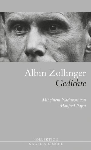 Buchcover Gedichte | Albin Zollinger | EAN 9783312005772 | ISBN 3-312-00577-9 | ISBN 978-3-312-00577-2