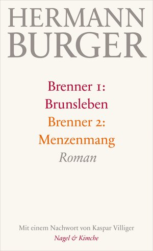 Buchcover Brenner 1: Brunsleben. Brenner 2: Menzenmang | Hermann Burger | EAN 9783312006175 | ISBN 3-312-00617-1 | ISBN 978-3-312-00617-5