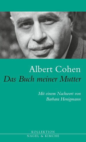 Buchcover Das Buch meiner Mutter | Albert Cohen | EAN 9783312006441 | ISBN 3-312-00644-9 | ISBN 978-3-312-00644-1