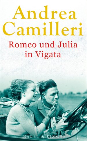 Buchcover Romeo und Julia in Vigata | Andrea Camilleri | EAN 9783312006472 | ISBN 3-312-00647-3 | ISBN 978-3-312-00647-2