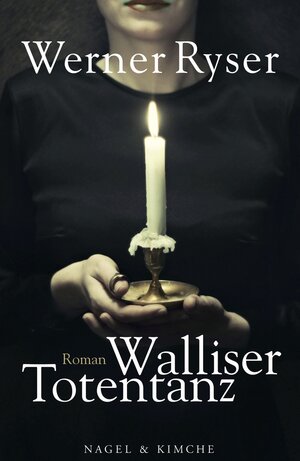 Buchcover Walliser Totentanz | Werner Ryser | EAN 9783312006625 | ISBN 3-312-00662-7 | ISBN 978-3-312-00662-5