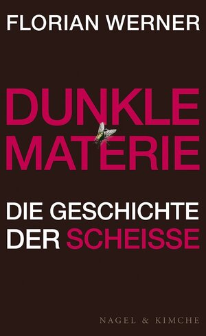Buchcover Dunkle Materie | Florian Werner | EAN 9783312007011 | ISBN 3-312-00701-1 | ISBN 978-3-312-00701-1