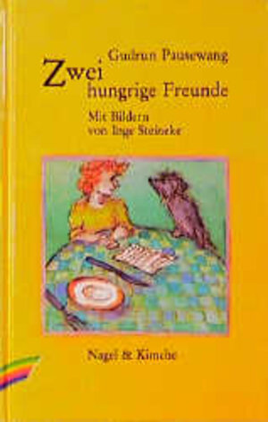 Buchcover Zwei hungrige Freunde | Gudrun Pausewang | EAN 9783312007318 | ISBN 3-312-00731-3 | ISBN 978-3-312-00731-8