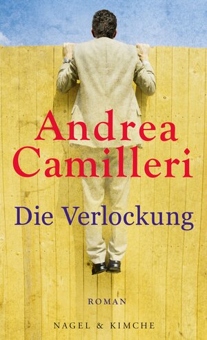 Buchcover Die Verlockung | Andrea Camilleri | EAN 9783312010066 | ISBN 3-312-01006-3 | ISBN 978-3-312-01006-6
