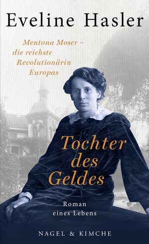 Buchcover Tochter des Geldes | Eveline Hasler | EAN 9783312011148 | ISBN 3-312-01114-0 | ISBN 978-3-312-01114-8