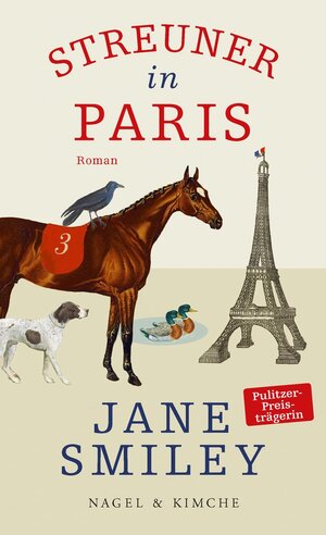 Buchcover Streuner in Paris | Jane Smiley | EAN 9783312012527 | ISBN 3-312-01252-X | ISBN 978-3-312-01252-7