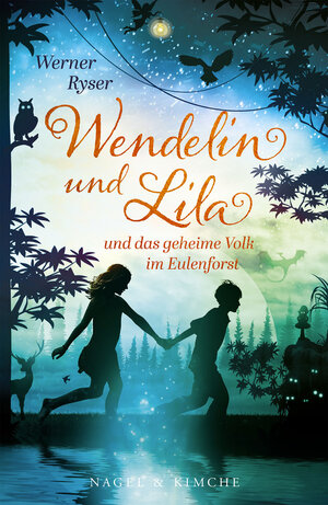 Buchcover Wendelin und Lila | Ryser Werner | EAN 9783312012572 | ISBN 3-312-01257-0 | ISBN 978-3-312-01257-2