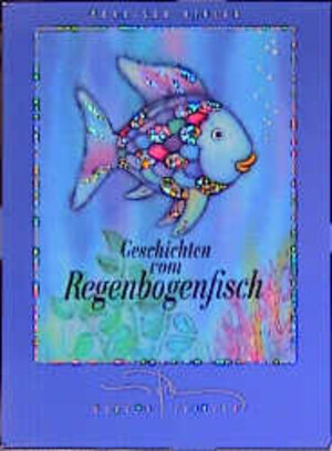 Geschichten vom Regenbogenfisch, 3 Bde.