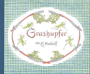 Buchcover Grashupfer | Ernst Kreidolf | EAN 9783314103735 | ISBN 3-314-10373-5 | ISBN 978-3-314-10373-5