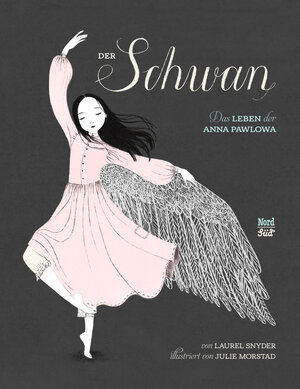 Buchcover Der Schwan | Laurel Snyder | EAN 9783314103933 | ISBN 3-314-10393-X | ISBN 978-3-314-10393-3