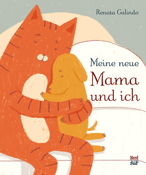 Buchcover Meine neue Mama und ich | Renata Galindo | EAN 9783314103940 | ISBN 3-314-10394-8 | ISBN 978-3-314-10394-0