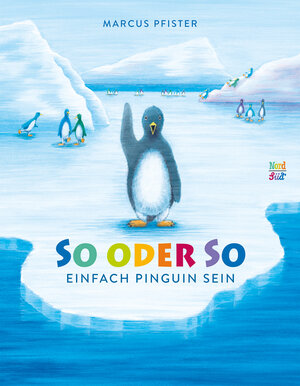 Buchcover So oder so | Marcus Pfister | EAN 9783314106590 | ISBN 3-314-10659-9 | ISBN 978-3-314-10659-0