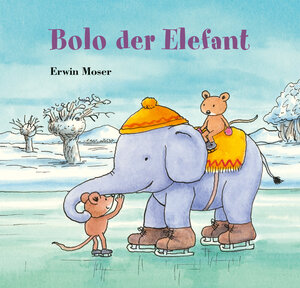 Buchcover Bolo der Elefant | Erwin Moser | EAN 9783314107078 | ISBN 3-314-10707-2 | ISBN 978-3-314-10707-8