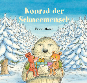 Buchcover Konrad der Schneemensch | Erwin Moser | EAN 9783314107085 | ISBN 3-314-10708-0 | ISBN 978-3-314-10708-5