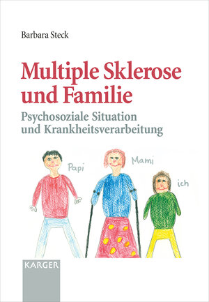 Buchcover Multiple Sklerose und Familie | B. Steck | EAN 9783318008722 | ISBN 3-318-00872-9 | ISBN 978-3-318-00872-2