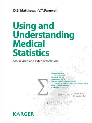 Buchcover Using and Understanding Medical Statistics | D.E. Matthews | EAN 9783318054583 | ISBN 3-318-05458-5 | ISBN 978-3-318-05458-3