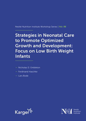Buchcover Strategies in Neonatal Care to Promote Optimized Growth and Development: Focus on Low Birth Weight Infants  | EAN 9783318070156 | ISBN 3-318-07015-7 | ISBN 978-3-318-07015-6