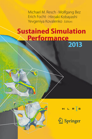 Buchcover Sustained Simulation Performance 2013  | EAN 9783319014395 | ISBN 3-319-01439-0 | ISBN 978-3-319-01439-5