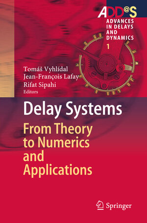Buchcover Delay Systems | EAN 9783319016955 | ISBN 3-319-01695-4 | ISBN 978-3-319-01695-5