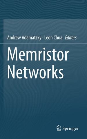 Buchcover Memristor Networks | EAN 9783319026299 | ISBN 3-319-02629-1 | ISBN 978-3-319-02629-9