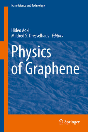 Buchcover Physics of Graphene | EAN 9783319026329 | ISBN 3-319-02632-1 | ISBN 978-3-319-02632-9