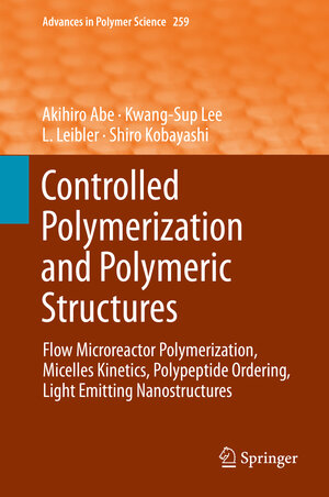 Buchcover Controlled Polymerization and Polymeric Structures | EAN 9783319029184 | ISBN 3-319-02918-5 | ISBN 978-3-319-02918-4