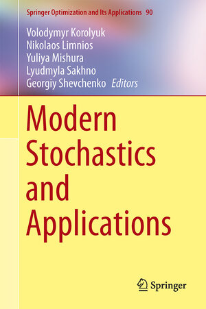 Buchcover Modern Stochastics and Applications  | EAN 9783319035123 | ISBN 3-319-03512-6 | ISBN 978-3-319-03512-3