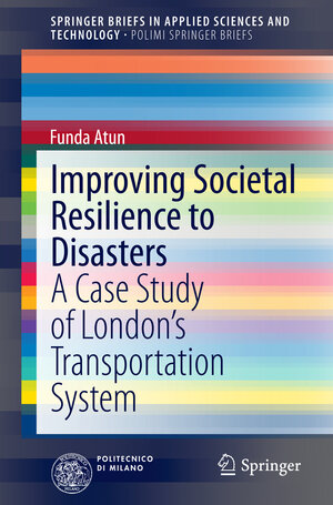 Buchcover Improving Societal Resilience to Disasters | Funda Atun | EAN 9783319046532 | ISBN 3-319-04653-5 | ISBN 978-3-319-04653-2