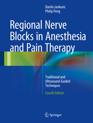 Buchcover Regional Nerve Blocks in Anesthesia and Pain Therapy | Danilo Jankovic | EAN 9783319051314 | ISBN 3-319-05131-8 | ISBN 978-3-319-05131-4