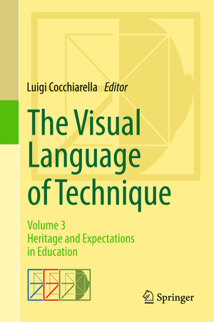 Buchcover The Visual Language of Technique | EAN 9783319053257 | ISBN 3-319-05325-6 | ISBN 978-3-319-05325-7