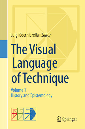 Buchcover The Visual Language of Technique | EAN 9783319053509 | ISBN 3-319-05350-7 | ISBN 978-3-319-05350-9