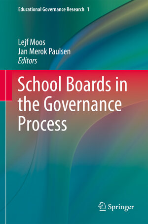 Buchcover School Boards in the Governance Process  | EAN 9783319054933 | ISBN 3-319-05493-7 | ISBN 978-3-319-05493-3