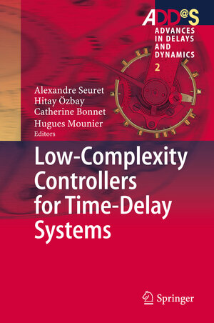 Buchcover Low-Complexity Controllers for Time-Delay Systems | EAN 9783319055763 | ISBN 3-319-05576-3 | ISBN 978-3-319-05576-3