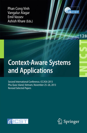 Buchcover Context-Aware Systems and Applications  | EAN 9783319059389 | ISBN 3-319-05938-6 | ISBN 978-3-319-05938-9
