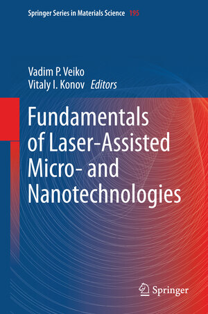 Buchcover Fundamentals of Laser-Assisted Micro- and Nanotechnologies | EAN 9783319059860 | ISBN 3-319-05986-6 | ISBN 978-3-319-05986-0