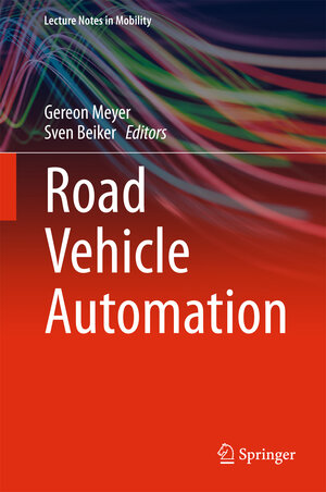 Buchcover Road Vehicle Automation | EAN 9783319059891 | ISBN 3-319-05989-0 | ISBN 978-3-319-05989-1