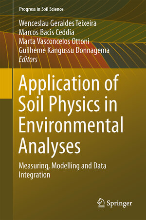 Buchcover Application of Soil Physics in Environmental Analyses  | EAN 9783319060125 | ISBN 3-319-06012-0 | ISBN 978-3-319-06012-5