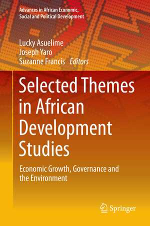 Buchcover Selected Themes in African Development Studies  | EAN 9783319060217 | ISBN 3-319-06021-X | ISBN 978-3-319-06021-7