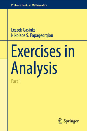 Buchcover Exercises in Analysis | Leszek Gasińksi | EAN 9783319061764 | ISBN 3-319-06176-3 | ISBN 978-3-319-06176-4
