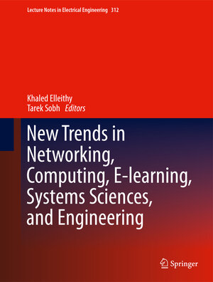Buchcover New Trends in Networking, Computing, E-learning, Systems Sciences, and Engineering | EAN 9783319067636 | ISBN 3-319-06763-X | ISBN 978-3-319-06763-6