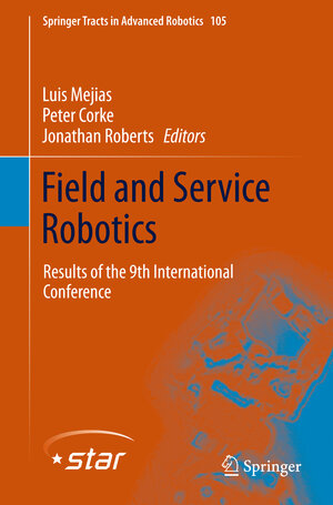 Buchcover Field and Service Robotics  | EAN 9783319074870 | ISBN 3-319-07487-3 | ISBN 978-3-319-07487-0
