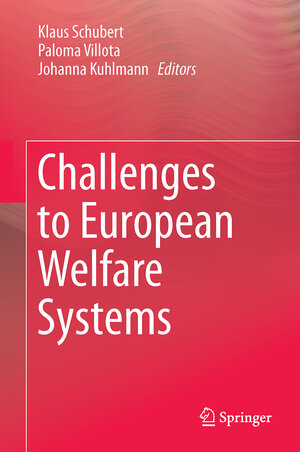 Buchcover Challenges to European Welfare Systems  | EAN 9783319076799 | ISBN 3-319-07679-5 | ISBN 978-3-319-07679-9