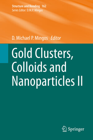 Buchcover Gold Clusters, Colloids and Nanoparticles II | EAN 9783319078458 | ISBN 3-319-07845-3 | ISBN 978-3-319-07845-8