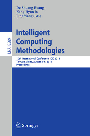 Buchcover Intelligent Computing Methodologies  | EAN 9783319093383 | ISBN 3-319-09338-X | ISBN 978-3-319-09338-3
