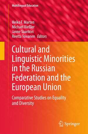 Buchcover Cultural and Linguistic Minorities in the Russian Federation and the European Union  | EAN 9783319104546 | ISBN 3-319-10454-3 | ISBN 978-3-319-10454-6