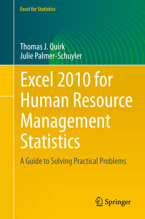 Buchcover Excel 2010 for Human Resource Management Statistics | Thomas J Quirk | EAN 9783319106496 | ISBN 3-319-10649-X | ISBN 978-3-319-10649-6